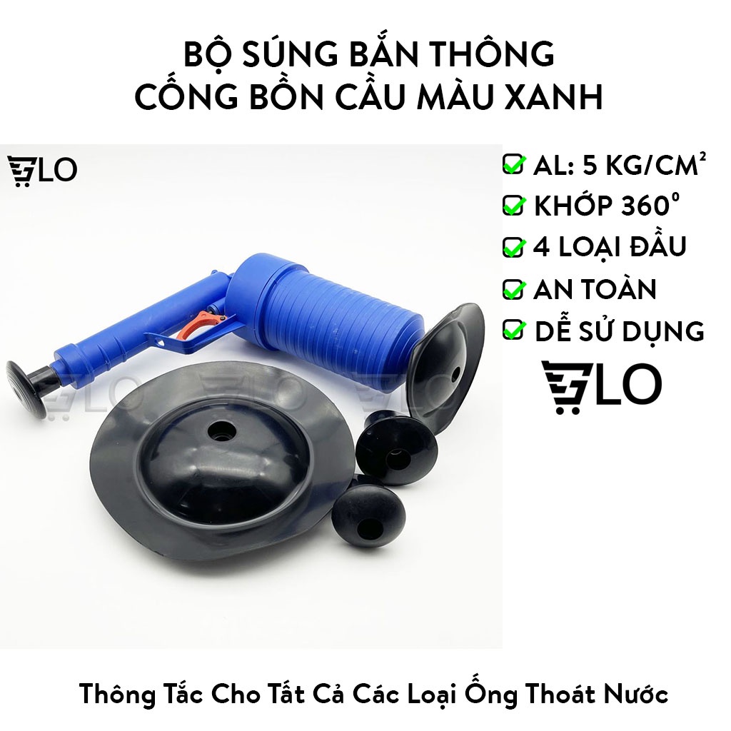 Bộ Súng Bắn Thông Tắc Cống Bồn Cầu Màu Xanh