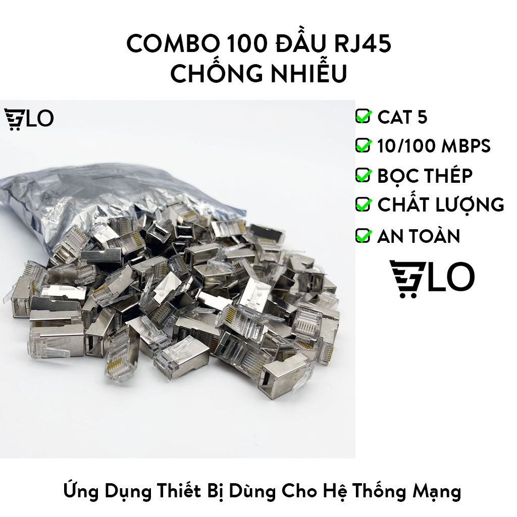 Combo 100 Đầu Hạt Mạng RJ45 CAT5 Chống Nhiễu
