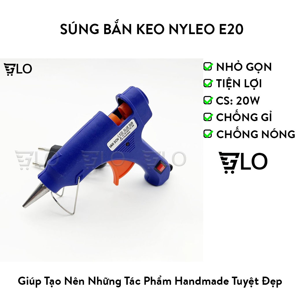Súng Bắn Keo Nyleo E20