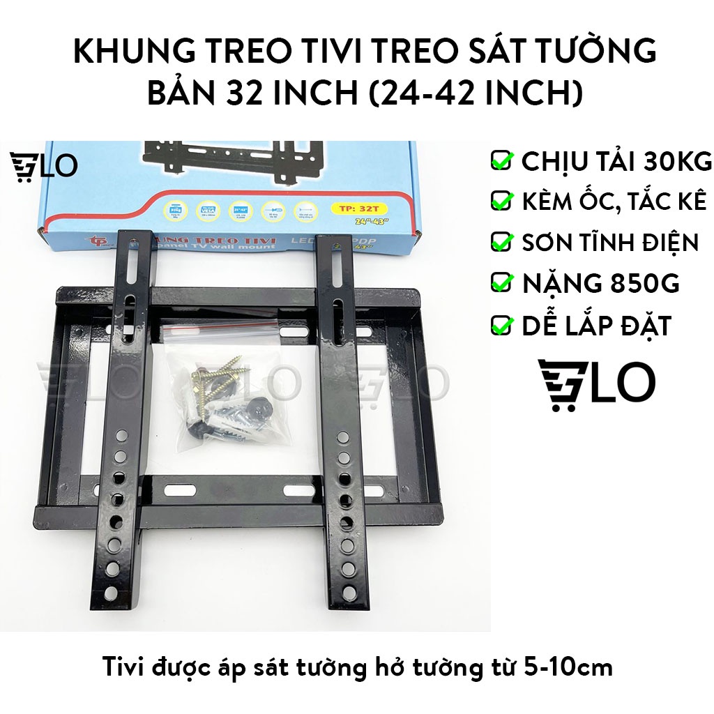 Khung Treo Tivi Thẳng Treo Sát Tường Bản 32inch (24-42inch)