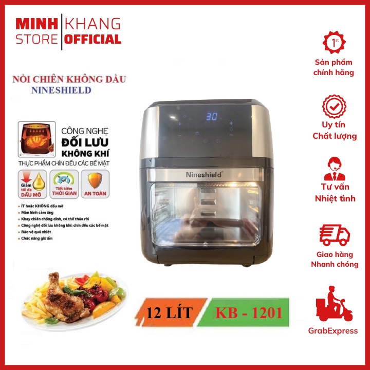 NỒI CHIÊN KHÔNG DẦU HÀNG CHÍNH HÃNG NINESHIELD 12,5L KB-1202 CÔNG NGHỆ TIÊN TIẾN BẢO HÀNH 12 THÁNG (TẶNG KÈM KẸP THỊT)