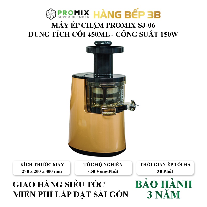 Máy ép chậm Promix SJ-06 - Bảo hành 3 năm - Hàng Bếp 3B
