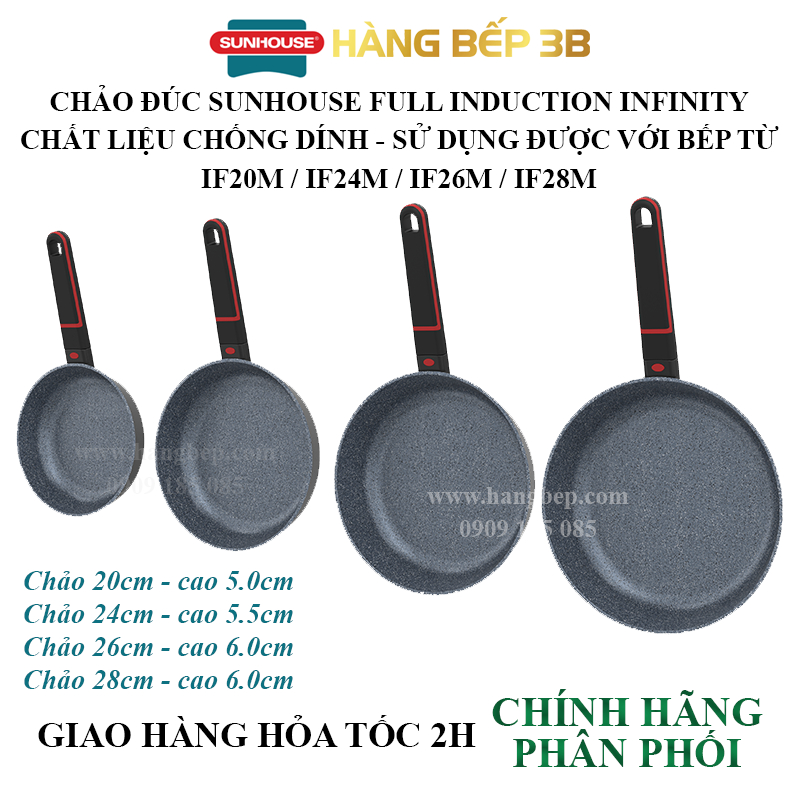Chảo đúc chống dính sử dụng bếp từ Sunhouse Full Induction Infinity IF20M/IF24M/IF26M/IF28M - Hàng Bếp 3B