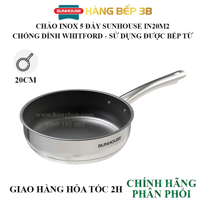 Chảo Inox 5 đáy chống dính Sunhouse 20cm / 24cm / 26cm IN20M2 - IN24M2- IN26M2 -  sử dụng bếp từ