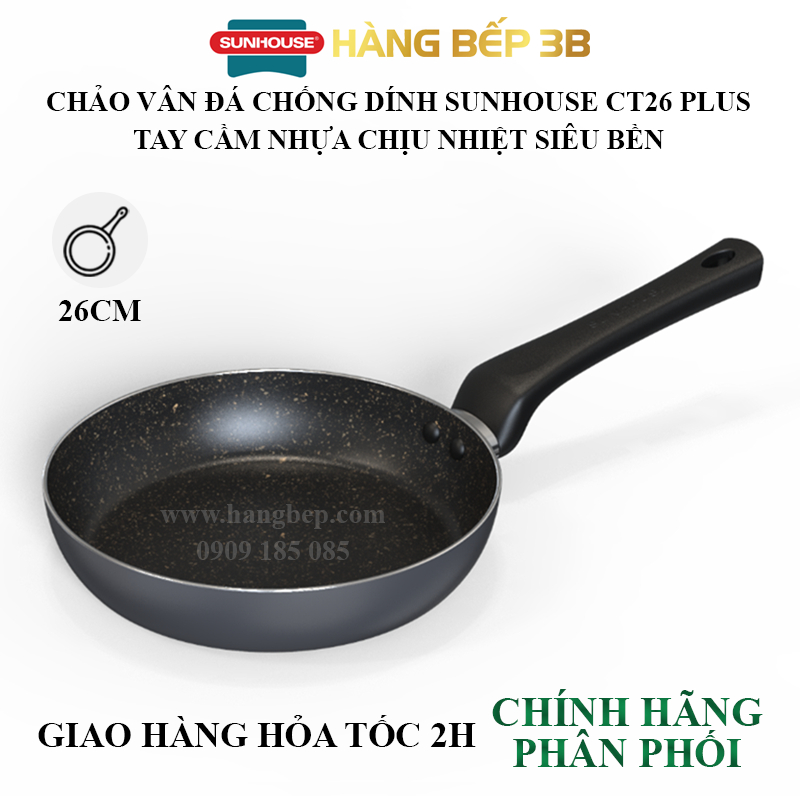 Chảo vân đá chống dính Sunhouse CT Plus 18/20/22/24/26/28/30cm - Không sử dụng bếp từ
