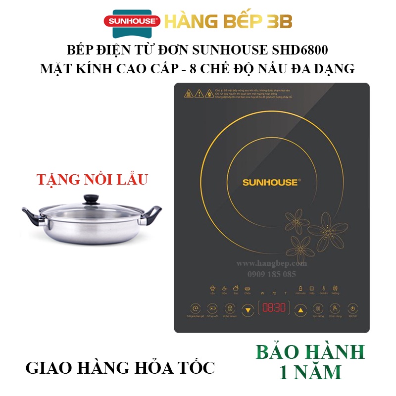 Bếp điện từ cảm ứng Sunhouse SHD6800 ( tặng kèm nồi lẩu) - mới 100%, bảo hành 12 tháng