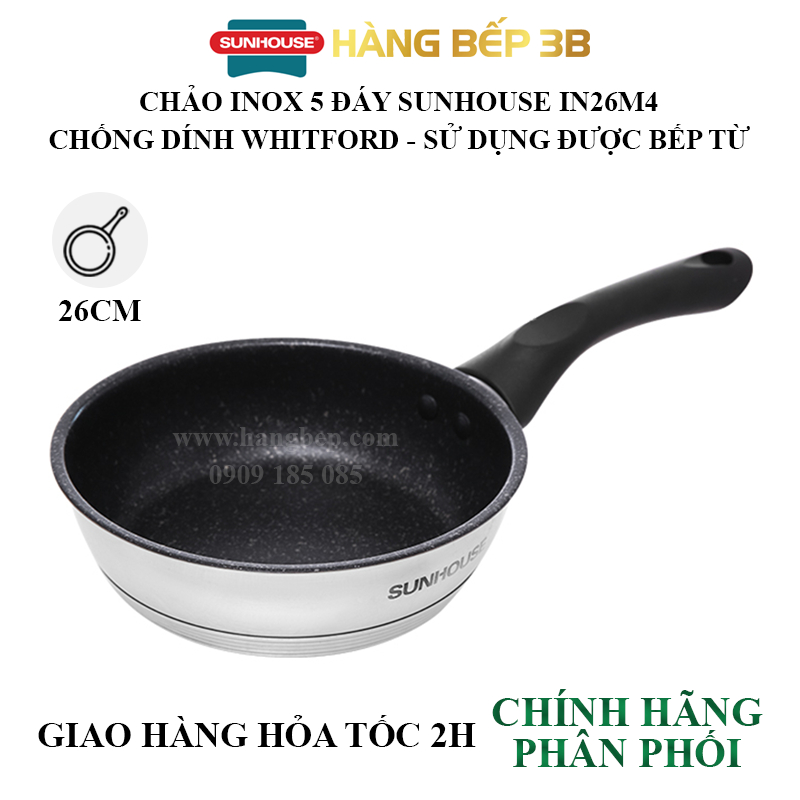 Chảo Inox 5 đáy chống dính Sunhouse 16cm/20cm/24cm IN16M4-IN20M4-IN24M4 -  sử dụng bếp từ