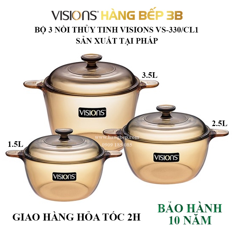 Bộ 3 nồi thủy tinh chịu nhiệt Visions VS-330/CL1 - sản xuất tại Pháp - bảo hành chính hãng 10 năm (sốc nhiệt)