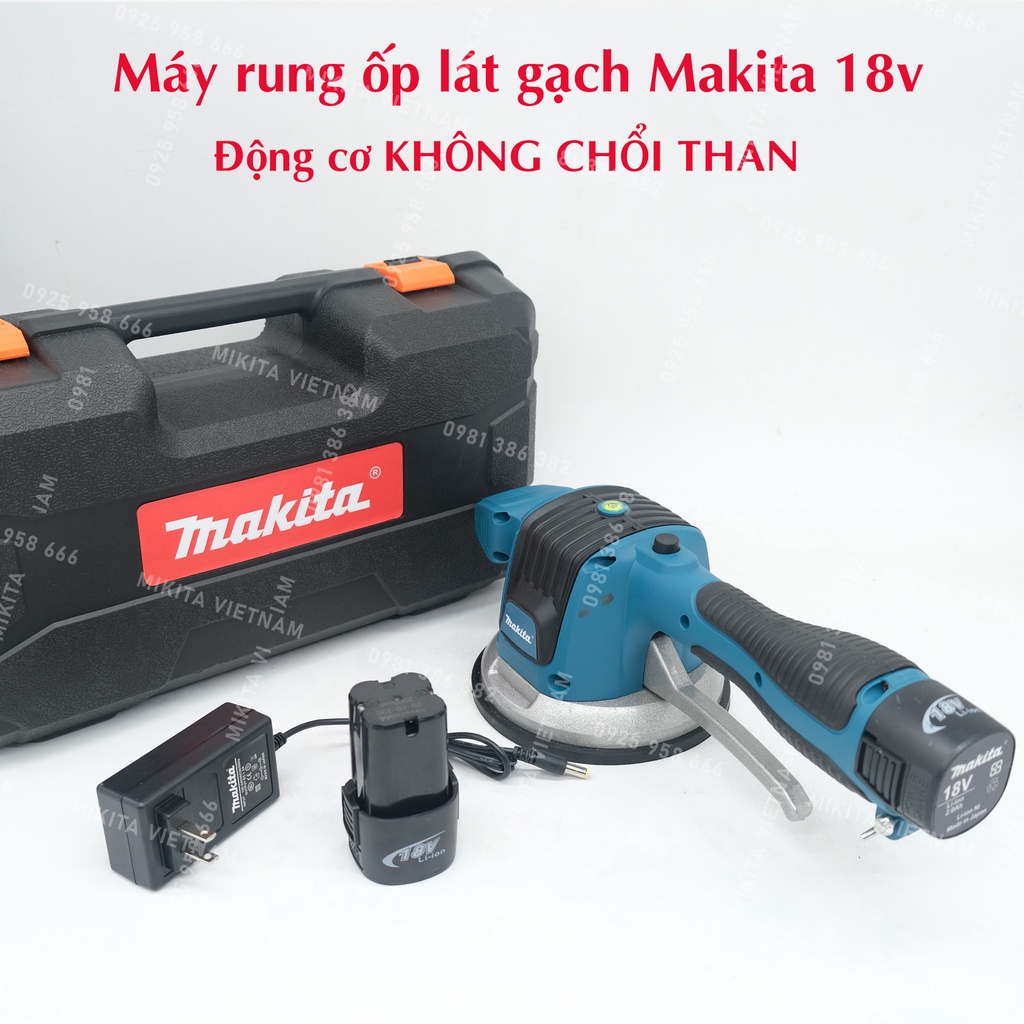 Máy rung hít gạch máy ốp lát gạch Makita 2 chức năng đầm rung + hít gạch - 6 cấp độ rung