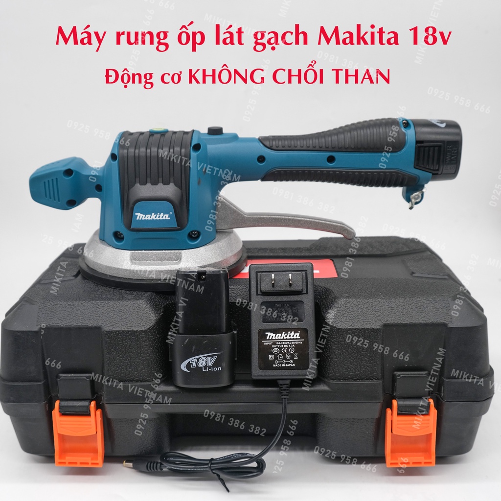 Máy rung hít gạch máy ốp lát gạch Makita 2 chức năng đầm rung + hít gạch - 6 cấp độ rung